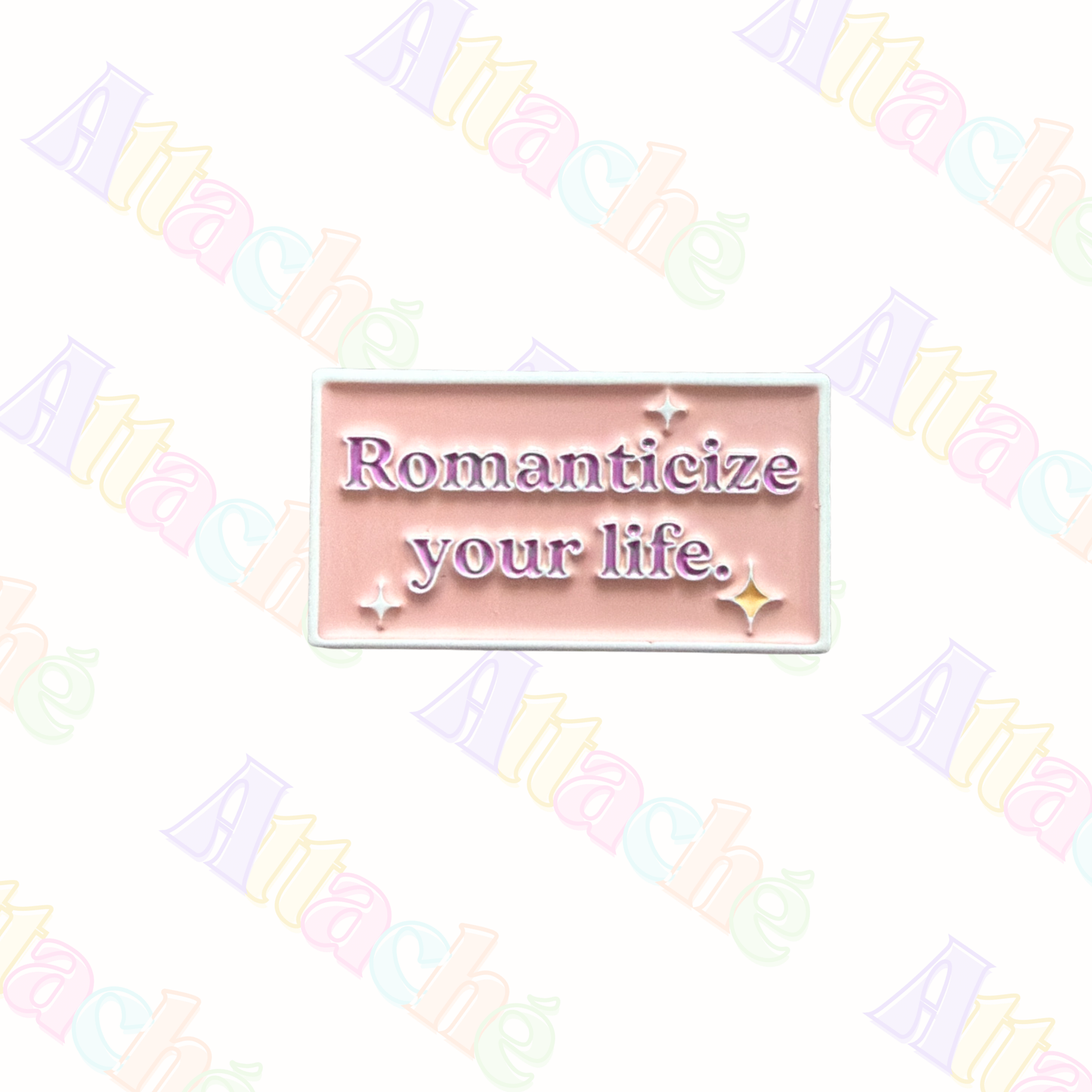 Romanticize Your Life Metal Sticker